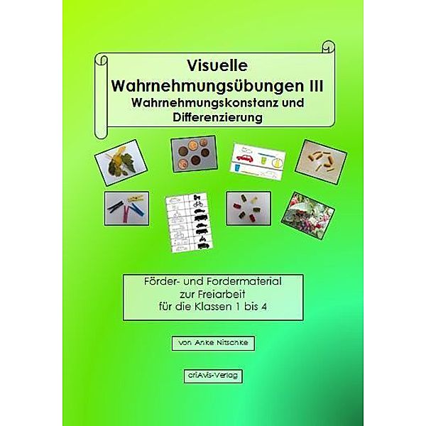 Visuelle Wahrnehmungsübungen.Bd.3, Anke Nitschke