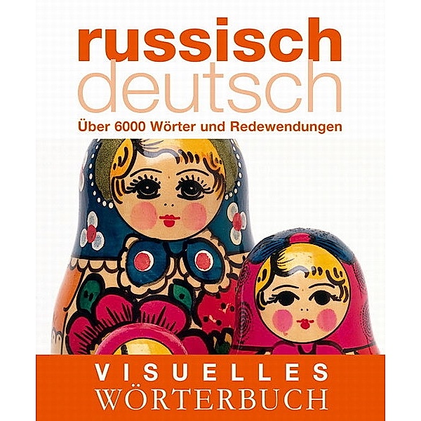 Visuelles Wörterbuch Russisch-Deutsch