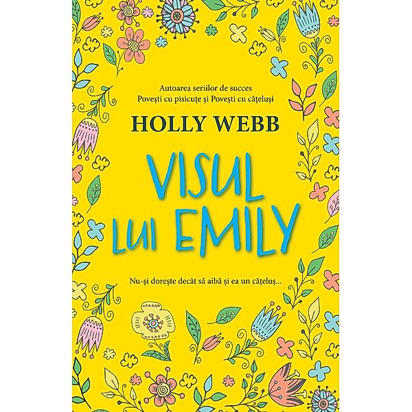 Visul Lui Emily / Fictiune Pentru Copii. Contemporan, Holly Webb