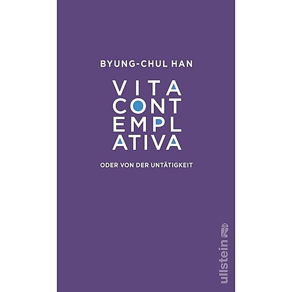 Vita contemplativa, Byung-Chul Han