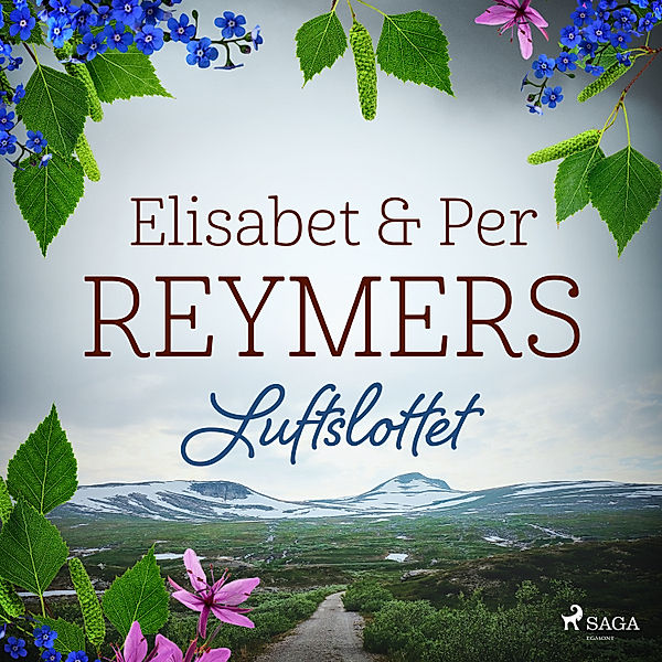 Vita Serien - Luftslottet, Elisabet Reymers, Per Reymers