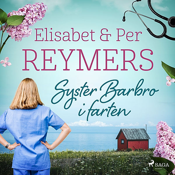 Vita Serien - Syster Barbro i farten, Elisabet Reymers, Per Reymers