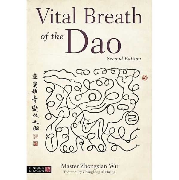 Vital Breath of the Dao, Zhongxian Wu