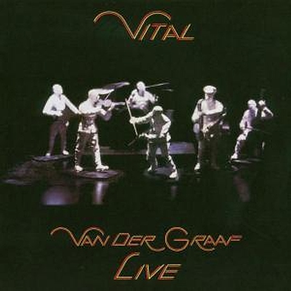 Vital (Live), Van Der Graaf Generator