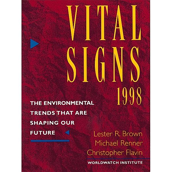 Vital Signs 1998, The Worldwatch Institute