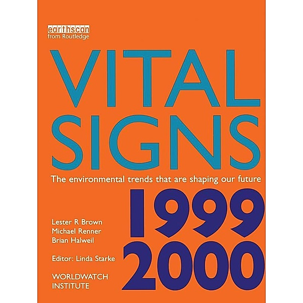 Vital Signs 1999-2000, Lester R. Brown, Michael Renner