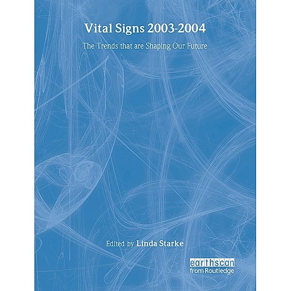 Vital Signs 2003-2004, Worldwatch Institute