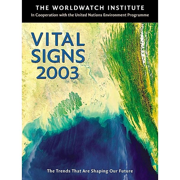 Vital Signs 2003, The Worldwatch Institute