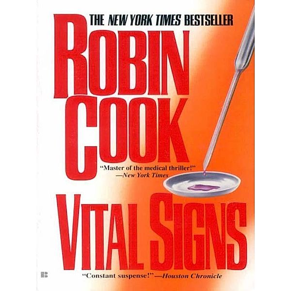 Vital Signs / A Medical Thriller, Robin Cook