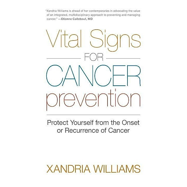 Vital Signs for Cancer Prevention, Xandria Williams