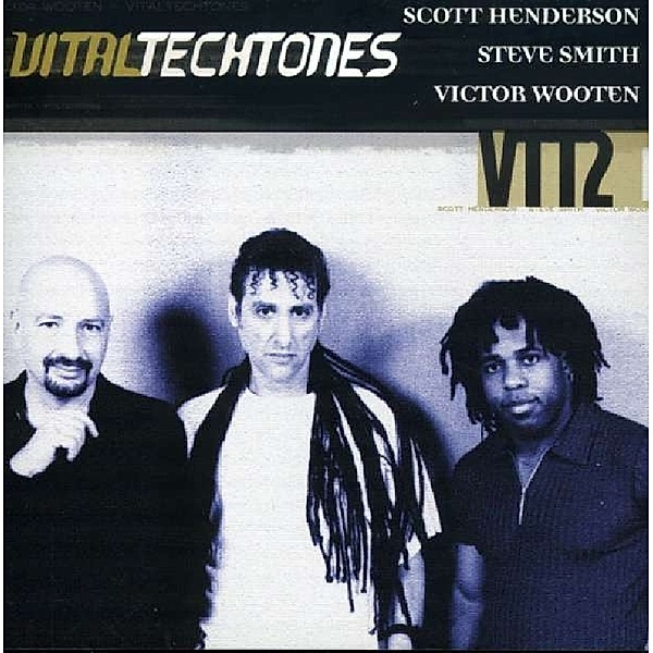 Vital Tech Tones Ii, Henderson, Smith, Wooten