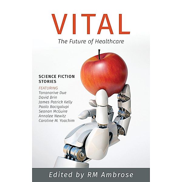 Vital: The Future of Healthcare, Rm Ambrose