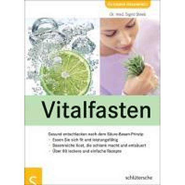 Vitalfasten / Ratgeber Gesundheit, Sigrid Steeb