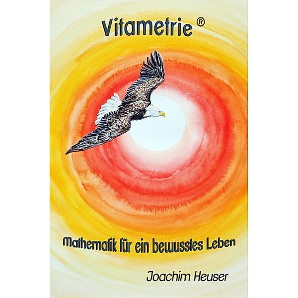 Vitametrie®, Joachim Heuser