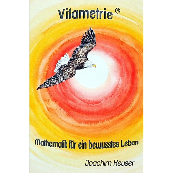 Vitametrie®, Joachim Heuser