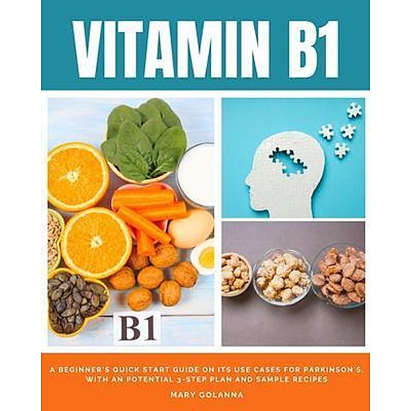Vitamin B1, Mary Golanna