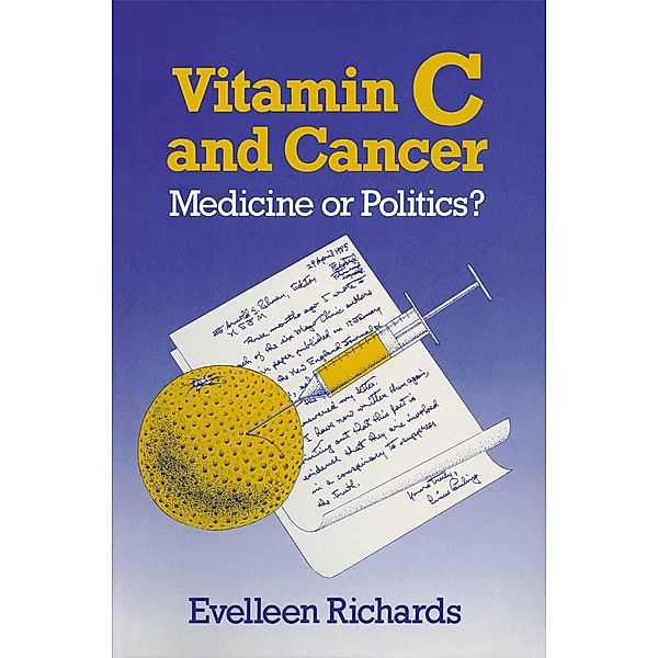 Vitamin C and Cancer, Evelleen Richards