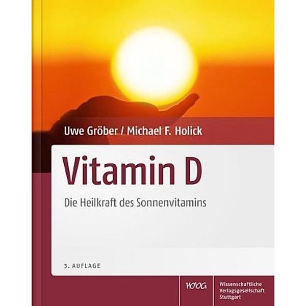 Vitamin D, Uwe Gröber, Michael F. Holick