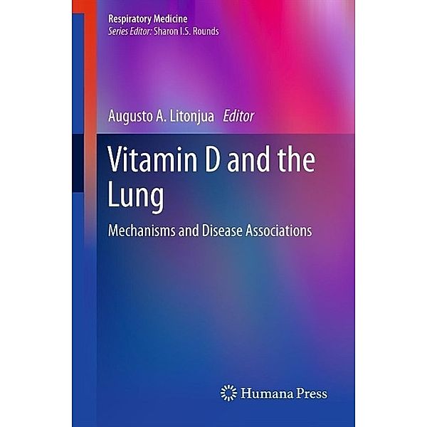 Vitamin D and the Lung / Respiratory Medicine