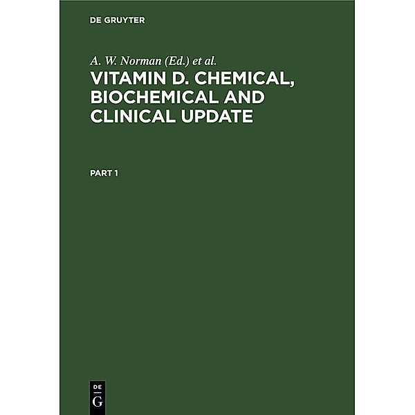 Vitamin D. Chemical, Biochemical and Clinical Update