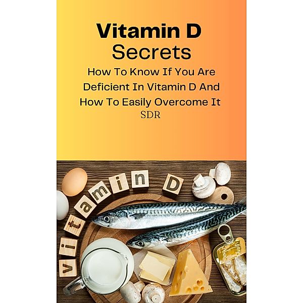 Vitamin D Secrets, Sdr