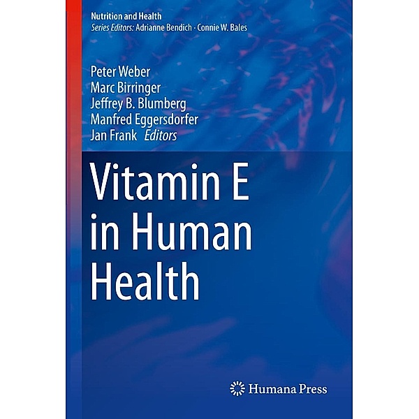 Vitamin E in Human Health / Nutrition and Health