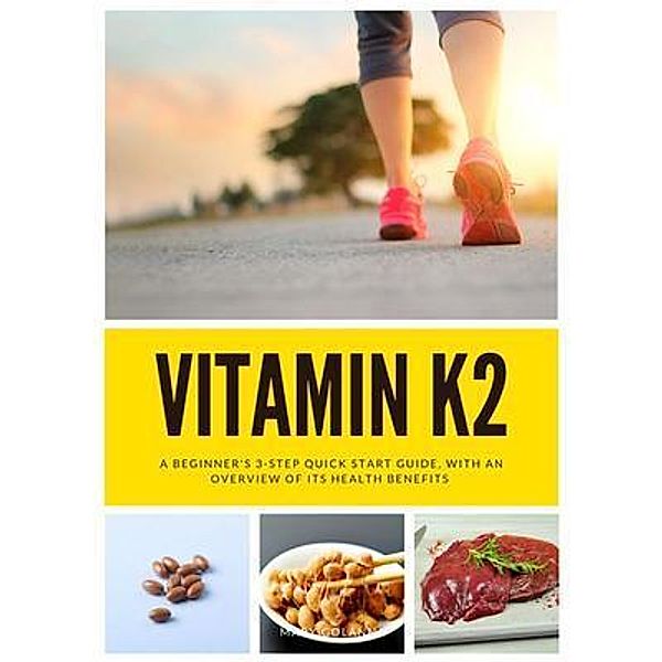 Vitamin K2, Mary Golanna