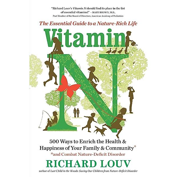 Vitamin N, Richard Louv