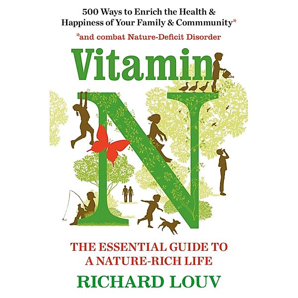 Vitamin N, Richard Louv