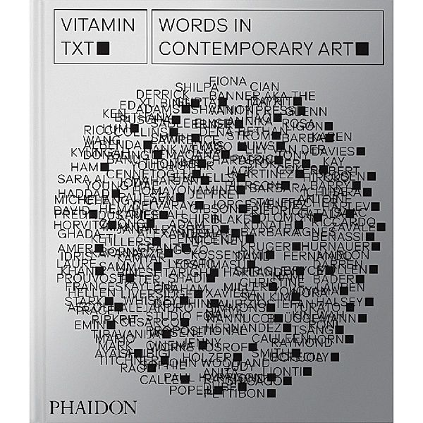 Vitamin Txt, Phaidon Editors, Evan Moffitt