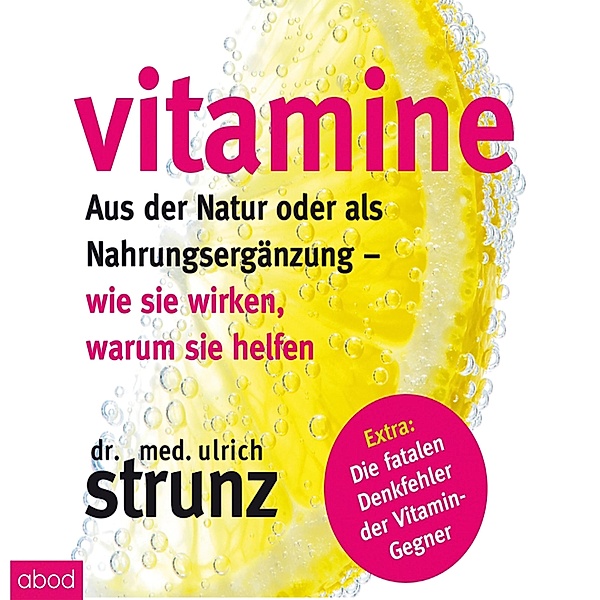 Vitamine, Dr. med. Ulrich Strunz