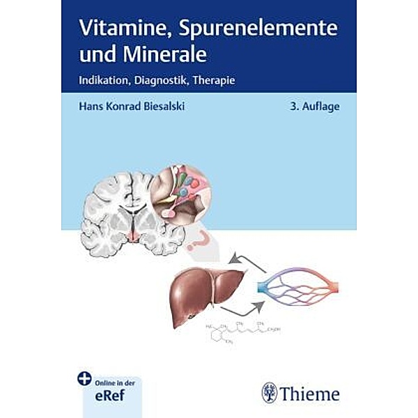 Vitamine, Spurenelemente und Minerale, Hans Konrad Biesalski