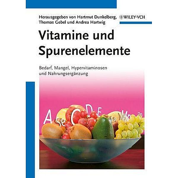 Vitamine und Spurenelemente