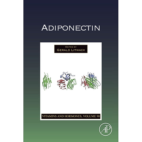 Vitamins and Hormones: Adiponectin