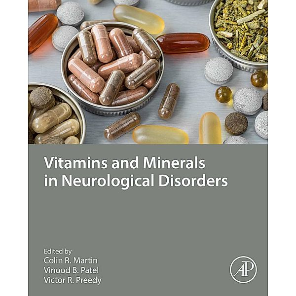 Vitamins and Minerals in Neurological Disorders