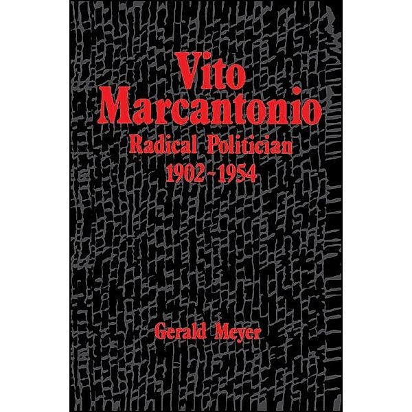 Vito Marcantonio / SUNY series in American Labor History, Gerald Meyer