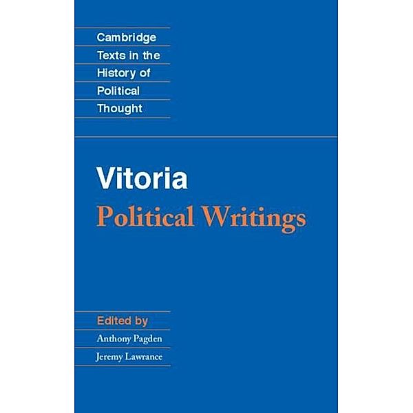 Vitoria: Political Writings, Francisco de Vitoria