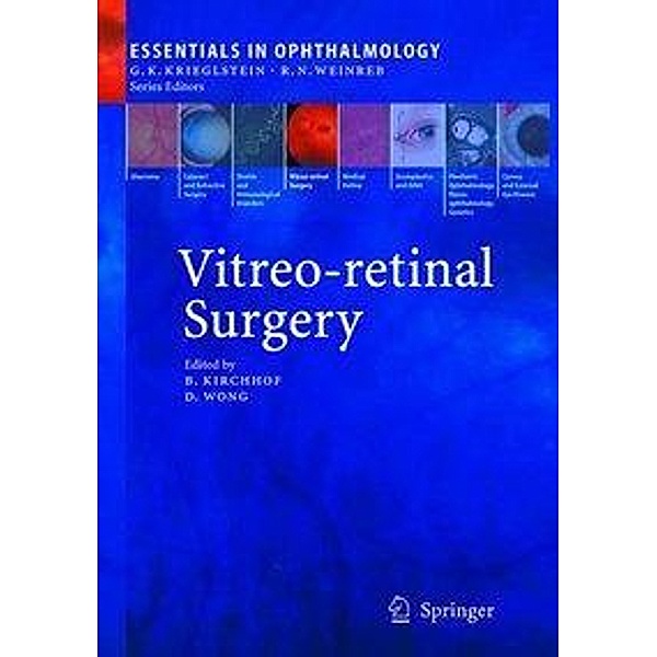 Vitreo-retinal Surgery / Essentials in Ophthalmology
