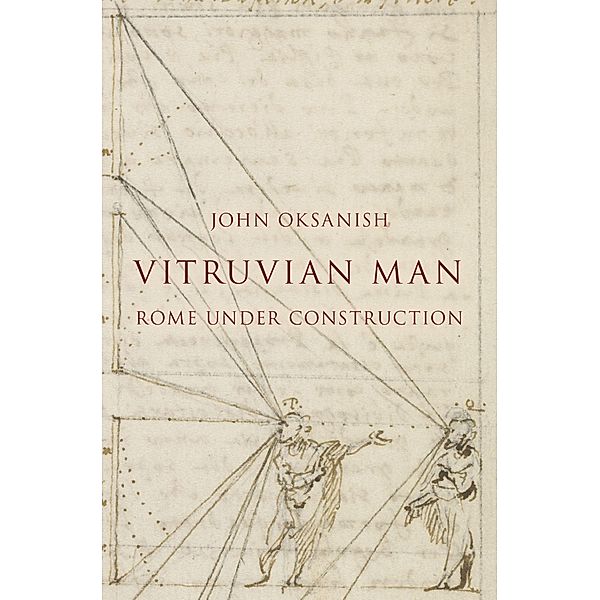 Vitruvian Man, John Oksanish