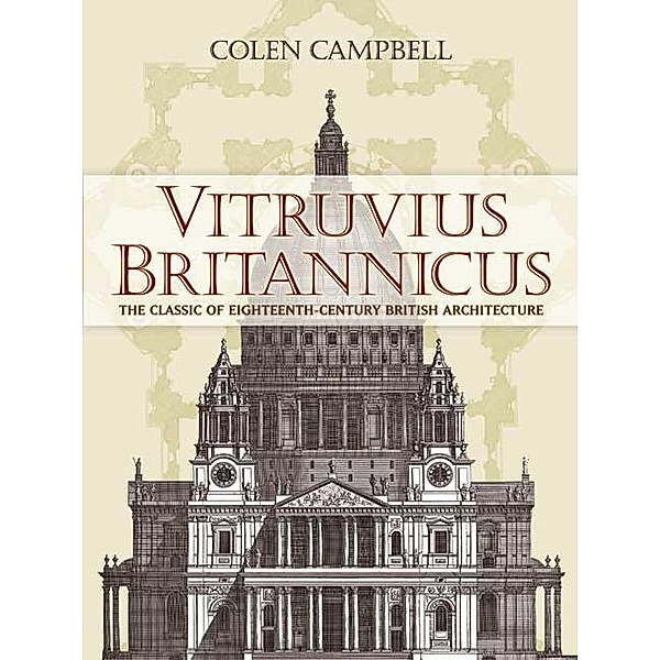 Vitruvius Britannicus / Dover Architecture, Colen Campbell