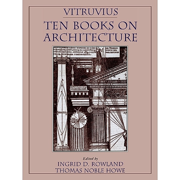 Vitruvius Ten Books on Architecture, Vitruvius