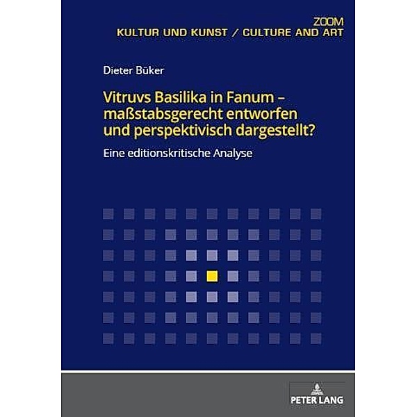 Vitruvs Basilika in Fanum - mastabsgerecht entworfen und perspektivisch dargestellt?, Buker Dieter Buker