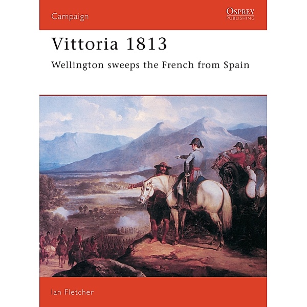 Vittoria 1813, Ian Fletcher