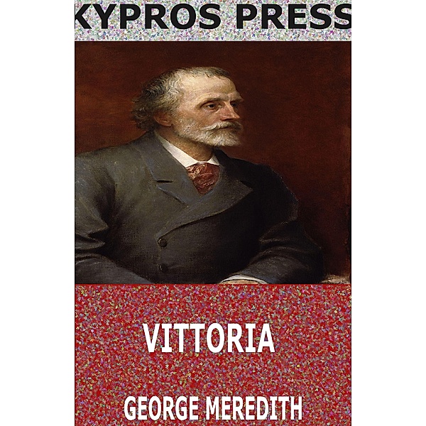 Vittoria, George Meredith