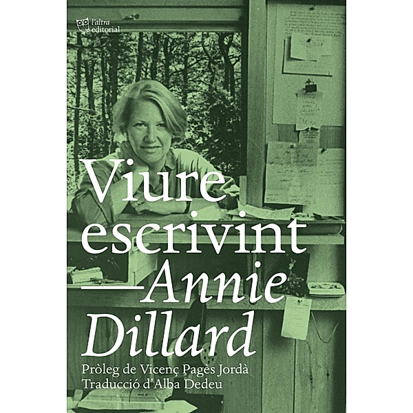 Viure escrivint, Annie Dillard