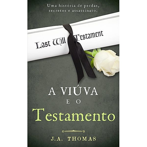 Viuva e o Testamento, J. Thomas-Like