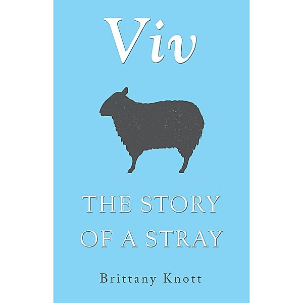 Viv, Brittany Knott