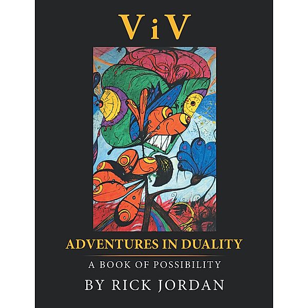 Viv:Adventures in Duality