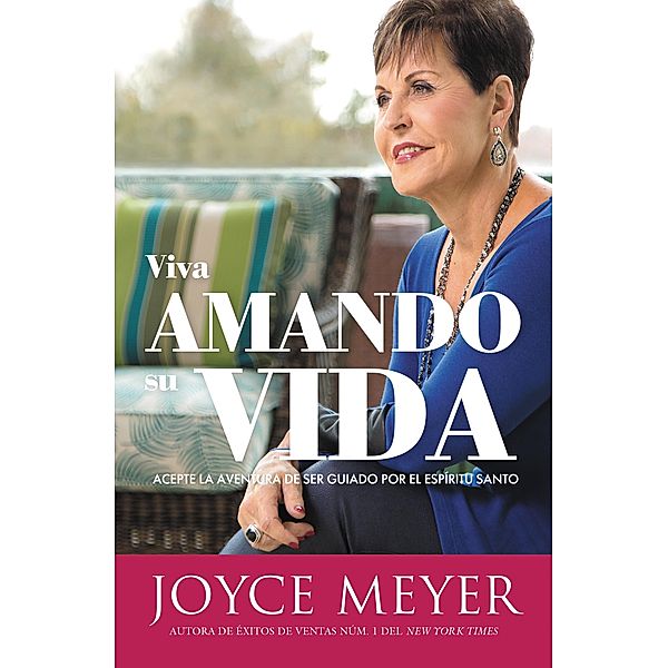 Viva amando su vida, Joyce Meyer