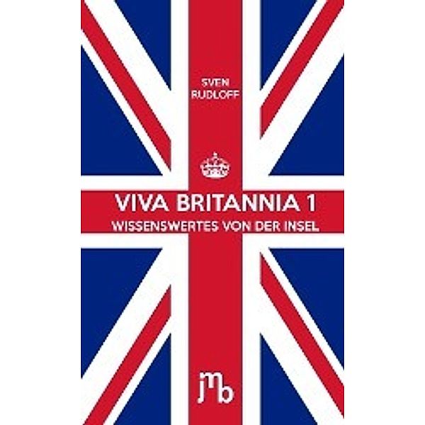 Viva Britannia, Sven Rudloff